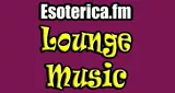 Esotérica FM Lounge