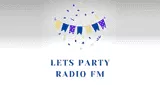 Lets Party Radio FM