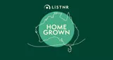 LiSTNR Homegrown