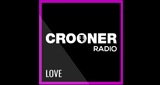 Crooner Radio Love