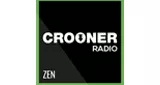 Crooner Radio Zen