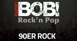 Radio Bob! BOBs 90er Rock