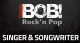 Radio Bob! BOBs Singer & Songwriter