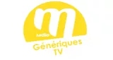 M Radio Génériques TV