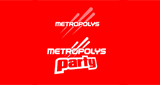 Metropolys Party