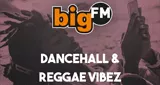 bigFM Dancehall & Reggae Vibez