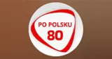 Radio Open FM - Po Polsku 80