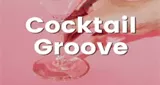 Hotmixradio Cocktail Groove